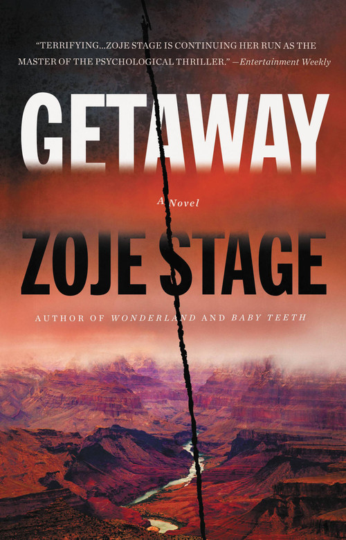 Getaway by Zoje Stage, 9780316242509