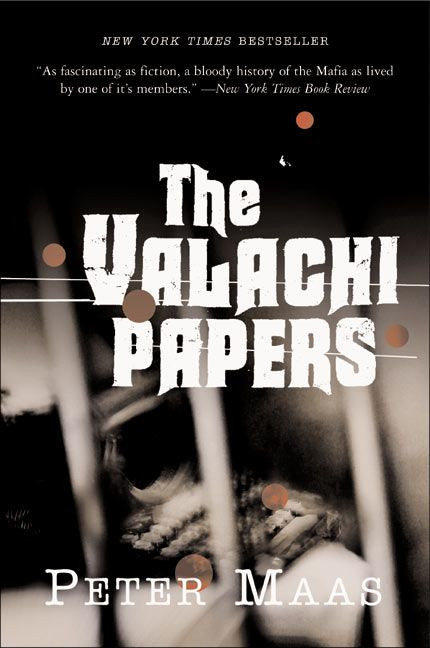 The Valachi Papers by Peter Maas, 9780060507428