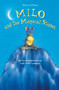 Milo and the Magical Stones by Marcus Pfister, 9780735822535