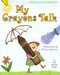 My Crayons Talk by Patricia Hubbard, G. Brian Karas, 9780805061505