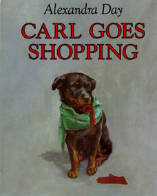 Carl Goes Shopping - 9780374311018 by Alexandra Day, Alexandra Day, 9780374311018