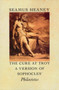 The Cure at Troy (A Version of Sophocles' Philoctetes) by Seamus Heaney, 9780374522896