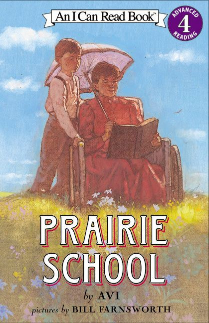 Prairie School by Avi, Bill Farnsworth, 9780060513184