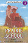 Prairie School by Avi, Bill Farnsworth, 9780060513184