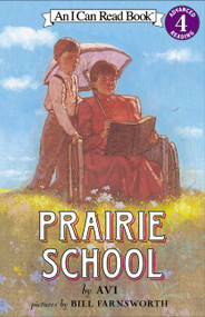 Prairie School by Avi, Bill Farnsworth, 9780060513184