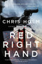 Red Right Hand by Chris Holm, 9780316259552