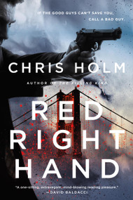 Red Right Hand by Chris Holm, 9780316259552