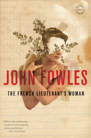 The French Lieutenant's Woman by John Fowles, 9780316291163