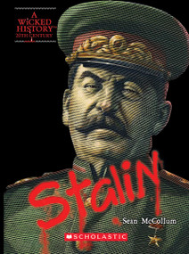 Joseph Stalin (A Wicked History) by Sean McCollum, 9780531223550
