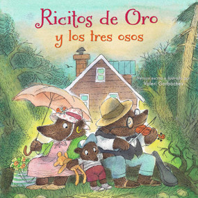 Ricitos de Oro y los tres osos ((Spanish Edition)) by Valeri Gorbachev, 9780735843530