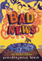 Bad News - 9780316320450 by Pseudonymous Bosch, 9780316320450