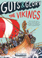 Guts & Glory: The Vikings by Ben Thompson, 9780316320573