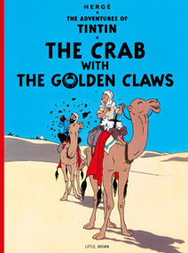 The Crab with the Golden Claws - 9780316358330 by Hergé, 9780316358330