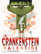 A Crankenstein Valentine by Samantha Berger, Dan Santat, 9780316376389