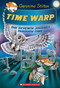 Time Warp (Geronimo Stilton Journey Through Time #7) by Geronimo Stilton, 9781338587425