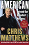 American (Beyond Our Grandest Notions) by Chris Matthews, 9780743240871