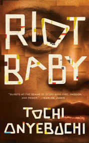 Riot Baby by Tochi Onyebuchi, 9781250214751