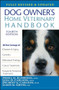 Dog Owner's Home Veterinary Handbook by Debra M. Eldredge, DVM, Liisa D. Carlson, DVM, Delbert G. Carlson, DVM, James M. Giffin, MD, Beth Adelman, 9781684424900