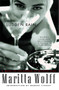 Sudden Rain (A Novel) by Maritta Wolff, Margot Livesey, 9780743254854