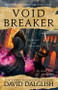 Voidbreaker by David Dalglish, 9780316416733