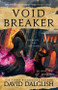 Voidbreaker by David Dalglish, 9780316416733