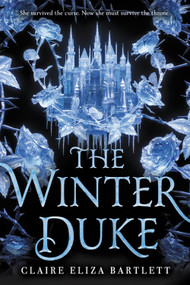 The Winter Duke - 9780316417334 by Claire Eliza Bartlett, 9780316417334