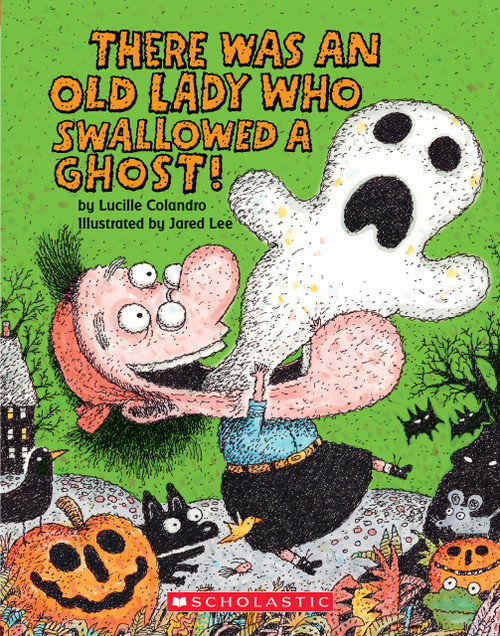 There Was an Old Lady Who Swallowed a Ghost!: Board Book by Lucille Colandro, Jared Lee, 9781338668308