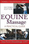 Equine Massage (A Practical Guide) by LMT Hourdebaigt, Jean-Pierre, 9781620455814