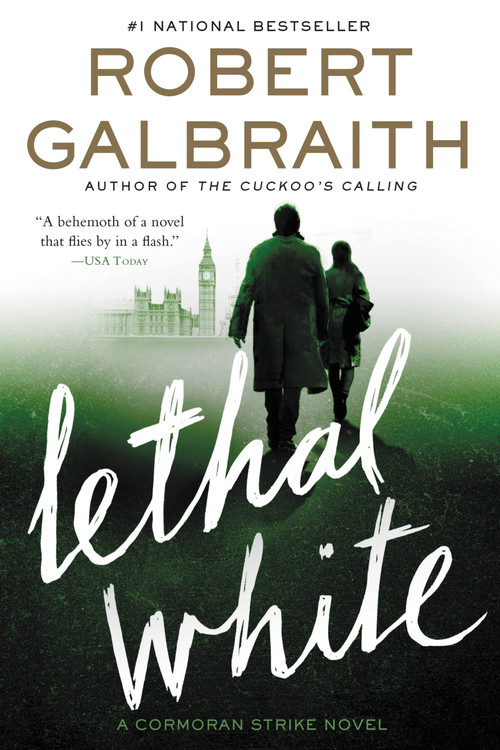 Lethal White - 9780316422772 by Robert Galbraith, 9780316422772