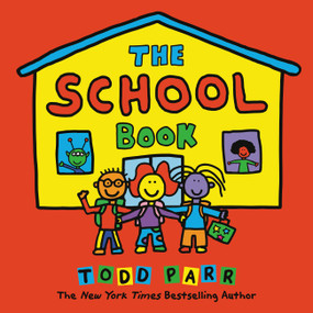 The School Book by Todd Parr, 9780316423809