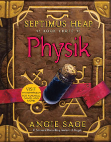 Septimus Heap, Book Three: Physik - 9780060577391 by Angie Sage, Mark Zug, 9780060577391