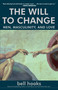 The Will to Change (Men, Masculinity, and Love) by bell hooks, 9780743456081