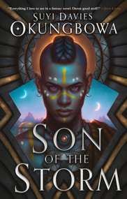 Son of the Storm by Suyi Davies Okungbowa, 9780316428941