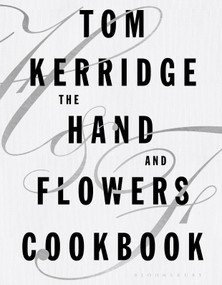 The Hand & Flowers Cookbook by Tom Kerridge, 9781472935397