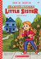 Karen's Witch (Baby-Sitters Little Sister #1) by Ann M. Martin, Christine Almeda, 9781338762822