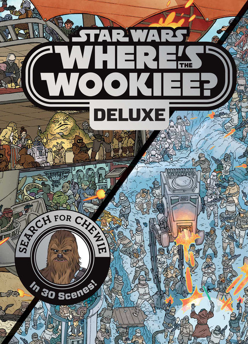 Star Wars: Where's the Wookiee? Deluxe - Children's Book (Officially Licensed) (Search for Chewie in 30 Scenes!) by Katrina Pallant, Ulises Farinas, 9780794443665