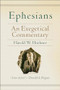 Ephesians (An Exegetical Commentary) by Harold W. Hoehner, 9780801026140