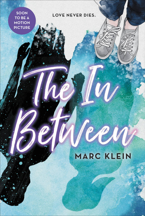 The In Between by Marc Klein, 9780316457712