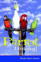 Parrot Training (A Guide to Taming and Gentling Your Avian Companion) by Bonnie Munro Doane, 9780764563270