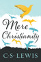 Mere Christianity by C. S. Lewis, 9780060652920