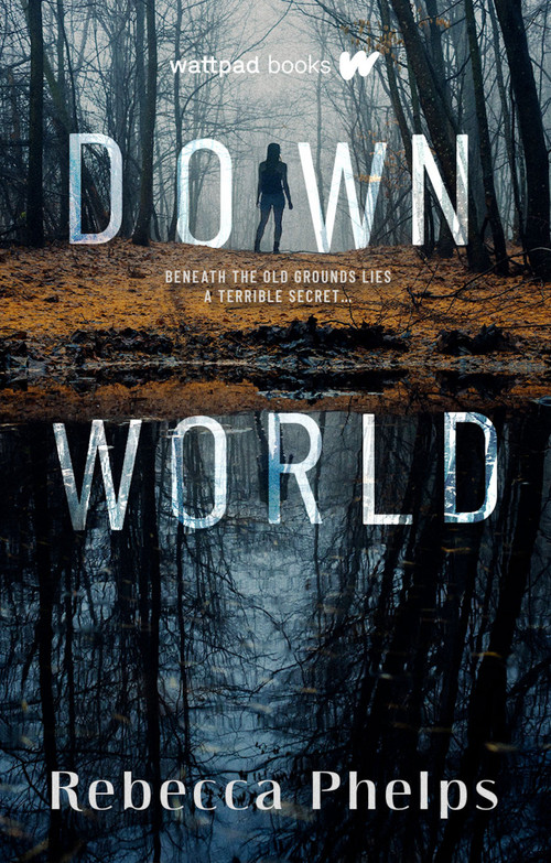 Down World by Rebecca Phelps, 9781989365595