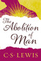 The Abolition of Man by C. S. Lewis, 9780060652944