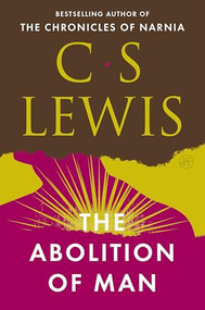 The Abolition of Man by C. S. Lewis, 9780060652944