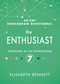 The Enthusiast (Growing as an Enneagram 7) by Elisabeth Bennett, Bri McKoy, 9781641235761