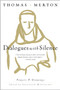 Dialogues with Silence (Prayers & Drawings) by Thomas Merton, 9780060656034