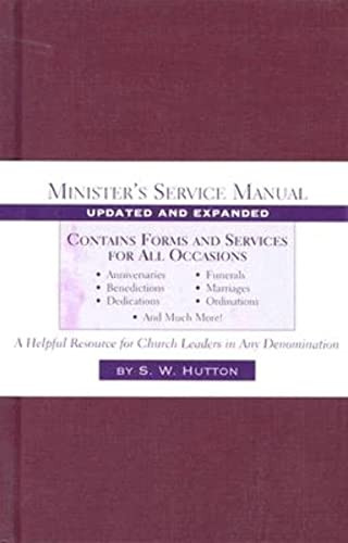 Minister's Service Manual by Samuel Ward Hutton, 9780801091667