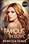 Famous in Love - 9780316469708 by Rebecca Serle, 9780316469708
