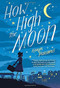 How High the Moon by Karyn Parsons, 9780316484008