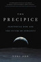 The Precipice (Existential Risk and the Future of Humanity) - 9780316484923 by Toby Ord, 9780316484923