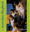 The Australian Shepherd (Champion of Versatility) by Liz Palika, 9780764541629